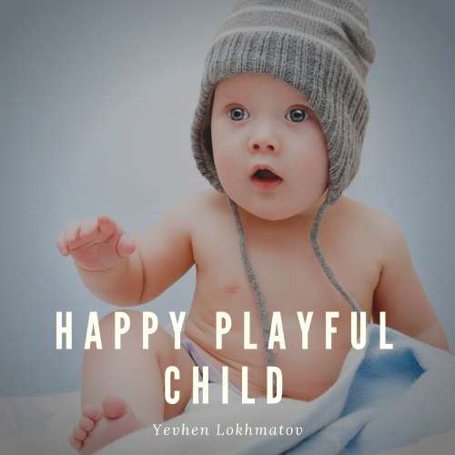 Happy Playful Child – Free Download MP3
